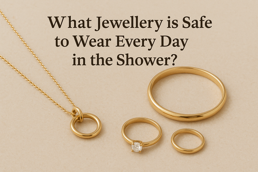 What Jewellery is Safe to Wear Every Day in the Shower